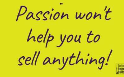Passion alone doesn’t sell