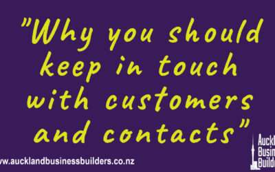 Why you should keep in touch with customers and contacts