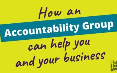 How an accountability group can help you and your business