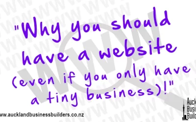 Why you should have a website (even if you only have a tiny business)