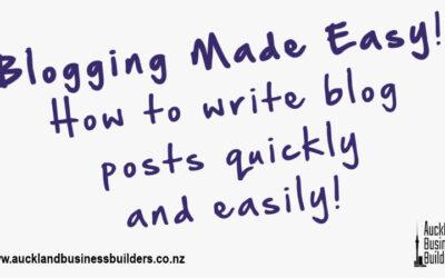 Blogging made easy – Get those blog posts written in less time