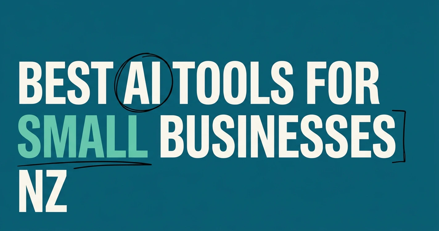 Best AI Tools for Small Businesses in NZ (2026)