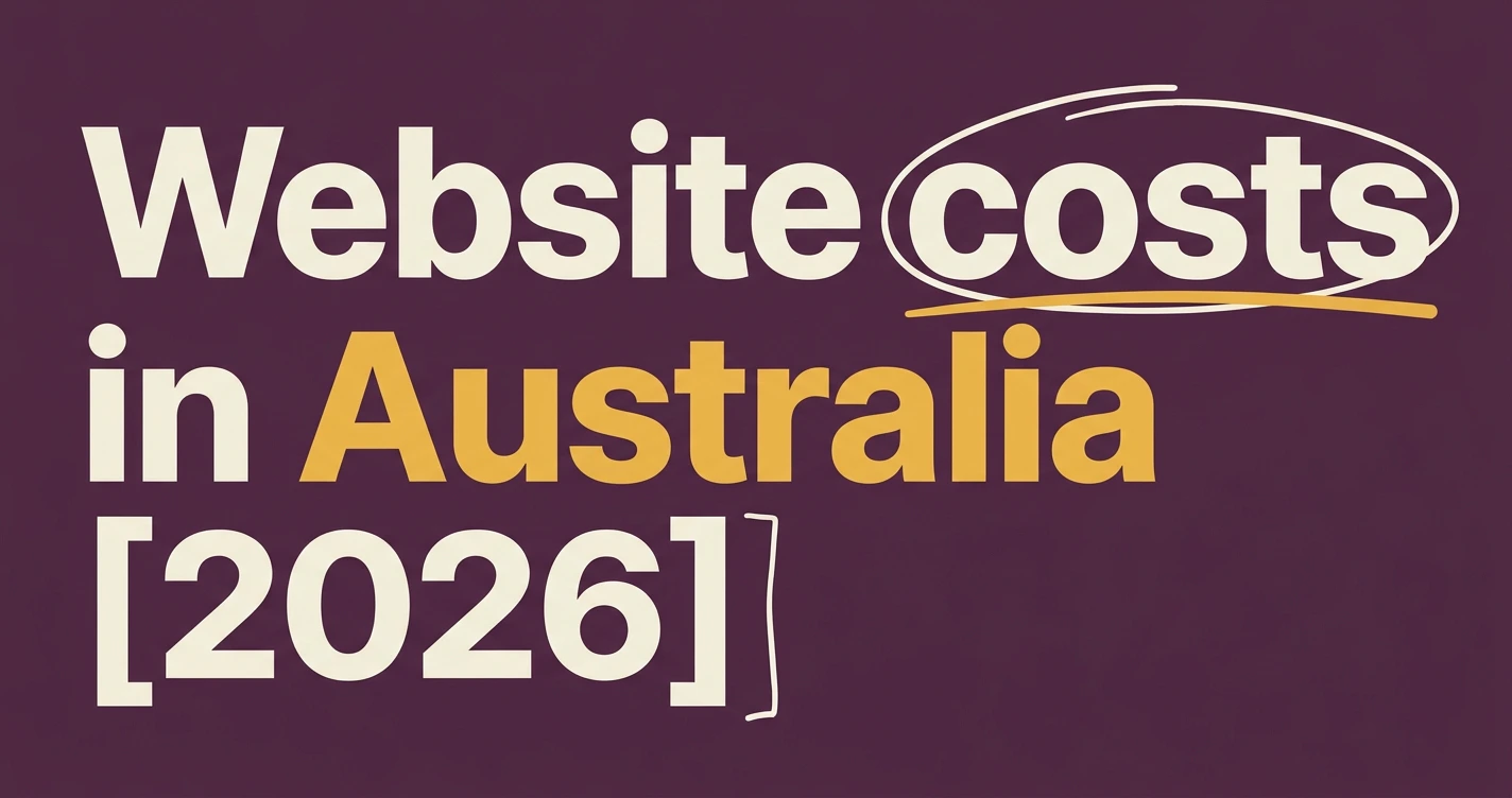 How Much Does a Website Cost in Australia? 2026 Prices